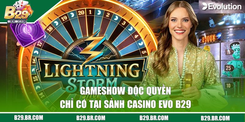 Gameshow độc quyền chỉ có tại EVO B29